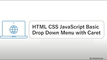 JavaScript Tutorial for beginners Part 3 - Drop Down Menu (HTML CSS Caret)