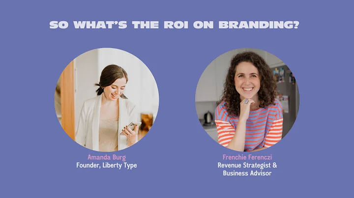What is the ROI on Branding?
