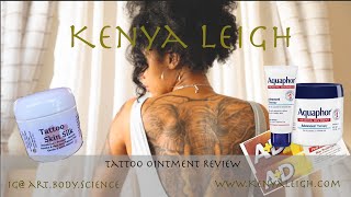 Best Ointment for NEW Tattoos | Tattoo Skin Silk vs.  A + D