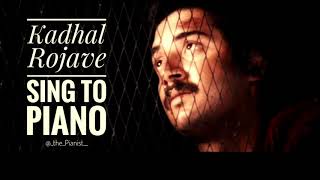 Kadhal Rojave | Roja | Sing to Piano | Karaoke with Lyrics | A R Rahman | Athul Bineesh