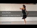 Soltada, a fun way to practice pivots - Mini Practice (38)
