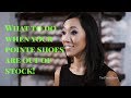 What To Do When Your Pointe Shoes Are Out Of Stock... Or Discontinued!