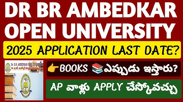 Open Degree and Open PG last Date in DR BR Ambedkar Open University@studentupdates247