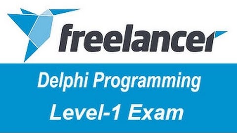 Freelancer.com Delphi Programming Level-1 Test Answers