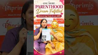 Another Success Story with Low AMH & Advanced Age | Imprimis IVF | Call Now: 9797756111, 9797754111