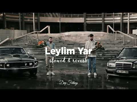 Canbay & Wolker - Leylim Yar (Slowed + Reverb) Lyrics / Sözleri