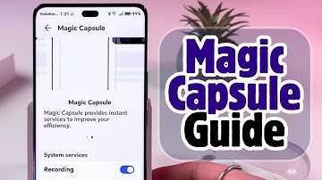 How to Use the Magic Capsule on Honor Magic 7 Lite - Tips & App Integration Guide