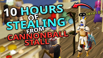 Stealing Cannonballs - For 10 Hours (87 Thieving)