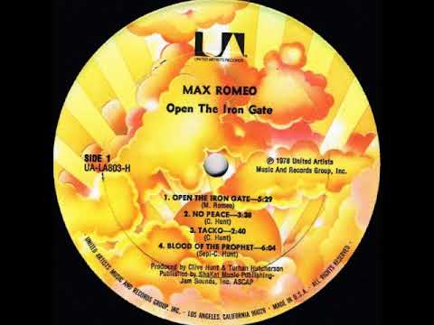 Max Romeo - Open The Iron Gate - YouTube