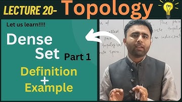 Dense set in topology | Part 1 | Qais Ali Khan