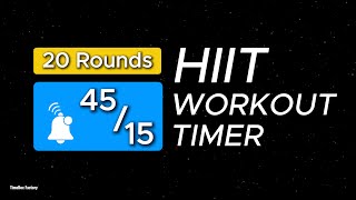 Simple 45/15 HIIT Workout Timer - 20 rounds