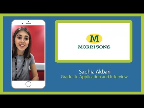 Saphia | Morrisons | Graduate Application and Interview