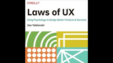 Laws of UX: Using Psychology to Design Better Products & Services by Jon Yablonski | Full Audiobook