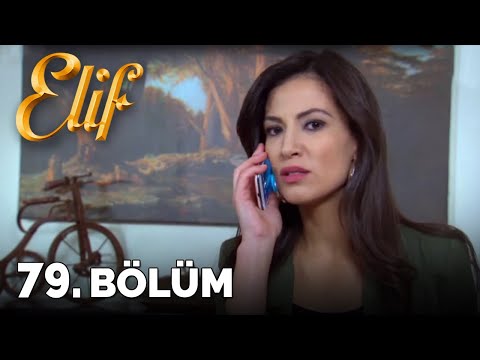 Elif - 79. Bölüm (HD)