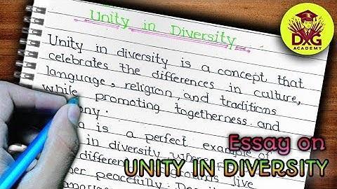 essay on Unity in diversity | 10 lines essay on Unity in diversity | Unity in diversity |