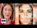 Navigating The  Mirror World | Naomi Klein | TMR