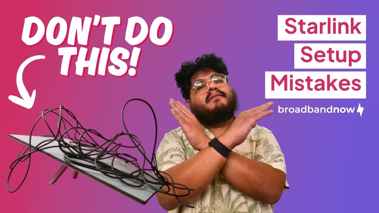 5 Starlink Setup Mistakes You Should Avoid - YouTube
