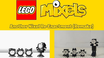 Lego Mixels - Another Nixel Re-Enactment (Remake)