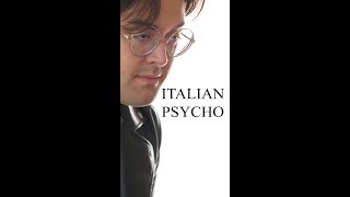 Italian Psycho