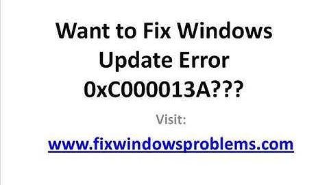 Fix Windows Update Error 0xC000013A