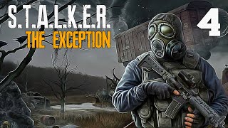 S.T.A.L.K.E.R. The Exсeption #4 ПОДЗЕМЕЛЬЯ АГРОПРОМА. ЧАСТЬ 2.