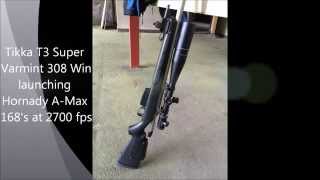 Tikka T3 Super Varmint 308 Win Quickie