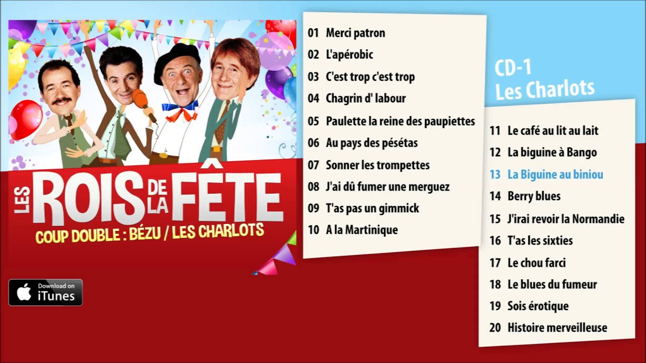 Bézu & Les Charlots - Les Rois de la Fête - CD1 Album Pre-listen [Official] dance music nyc
