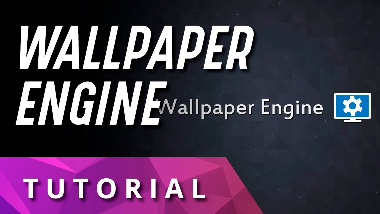 TUTORIAL - WallPaper Engine - en
