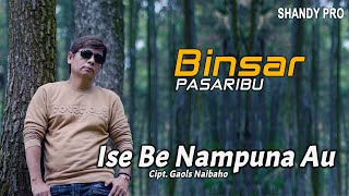 Ise Be Nampuna Au - Binsar Pasaribu (Official music video)