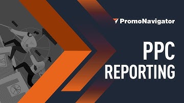 PPC Reporting. How to create reports on your Google Ads account performance