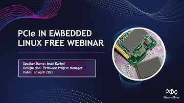 Hexosys PCIe in Embedded Linux Webinar - April 30th, 2025 #embedded_system #pcie  #webinar #Hexosys