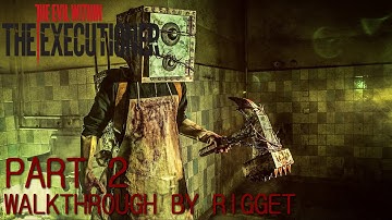 The Evil Within The Executioner DLC Прохождение Часть 2 "И снова Джозеф"
