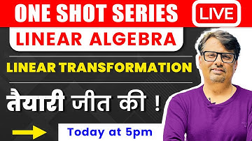 Linear Algebra | Linear Transformation | Examples with Questions in One Shot by GP Sir