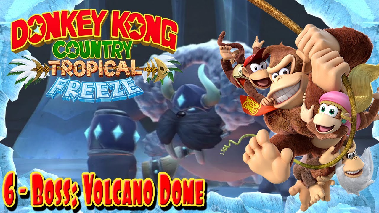 Donkey Kong Country Tropical Freeze Part 60 Volcano Dome 6 Boss 100 Walkthrough donkey-kong-country-tropical-freeze-part-60-volcano-dome-6-boss-100-walkthrough