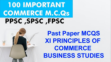 #1 |POC MCQS | 100 Most principles of commerce Mcqs | P. O. C mcqs