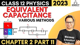 Equivalent Capacitance Problems Class 12 Physics Chapter 2 : Potential and Capacitance 2022 -2023
