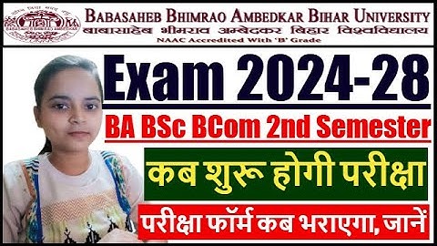 BRABU UG 2nd Semester Exam 2024-28 | Bihar University 2024-28 Exam Date | BRABU Exam Date 2024-28