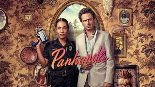 Panhandle | Season 1 (2022)   | SPECTRUM |  Trailer Oficial Legendado