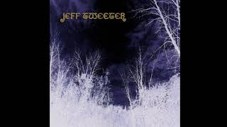 Jeff Tweeter - Full Circle