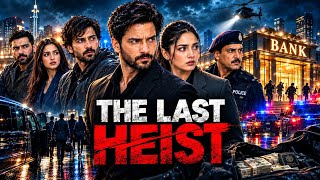 THE LAST HEIST | A Crazy Bank Heist Thriller Movie 🔥🚔