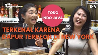 Toko Kelontong Indo Java Terkenal Karena Punya Dapur Terkecil Di New York