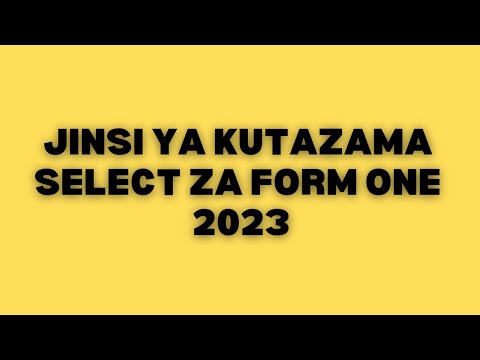 JINSI YA KUONA SELECTION ZA FORM ONE 2023|NECTA form one selection 2023 -  YouTube