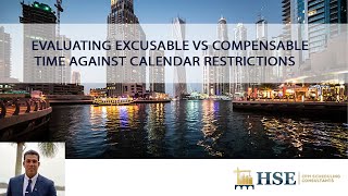 Evaluating Excusable Vs Compensable time against calendar restrictions