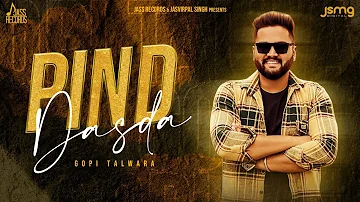 Pind Dasda (Official Audio) Gopi Talwara | Abhijit Baidwan | Punjabi Songs 2023 | Jass Records