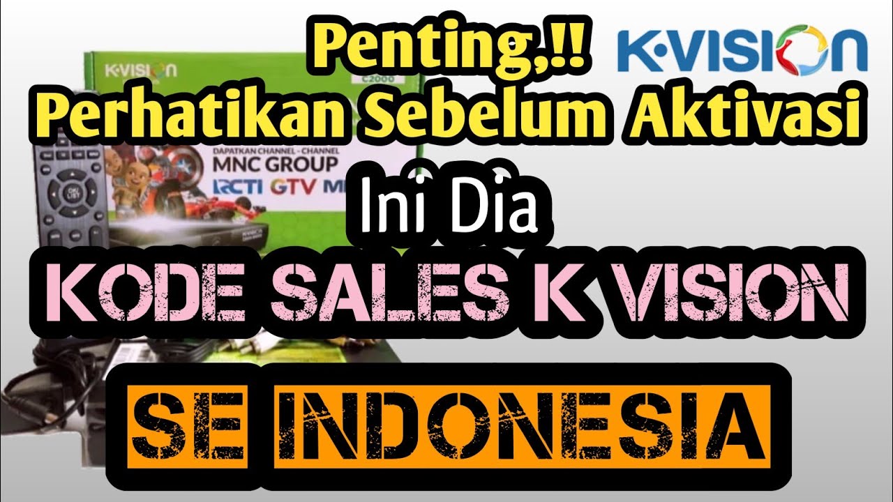 Kode Sales Kode Sales K Vision Lengkap Se Indonesia - YouTube