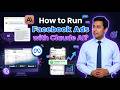 Claude for Facebook Ads : How to Run Facebook Ads with Claude AI?