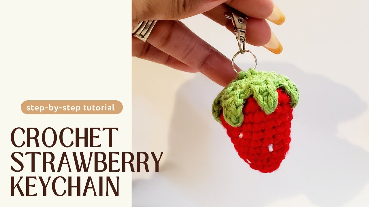 How to Make a Crochet Strawberry Keychain | Crocheting Make Easy