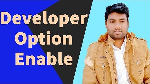 How to enable developer option any device? Tecno Pova 3 mobile enable developer option any time