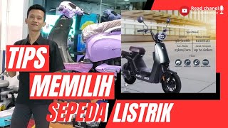 Tips Memilih Sepeda Listrik. Bukan Cuma Spek After Sales Itu Penting