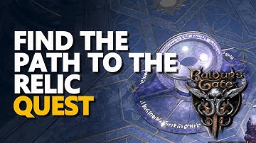 Find the Path to the relic Baldur